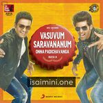 Vasuvum Saravananum Onna Padichavanga movie poster - Download Vasuvum Saravananum Onna Padichavanga MP3 Songs