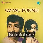 Vayasu Ponnu Movie Poster - Tamil Movie Songs