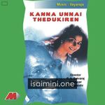 Kanna Unnai Thedukiren movie poster